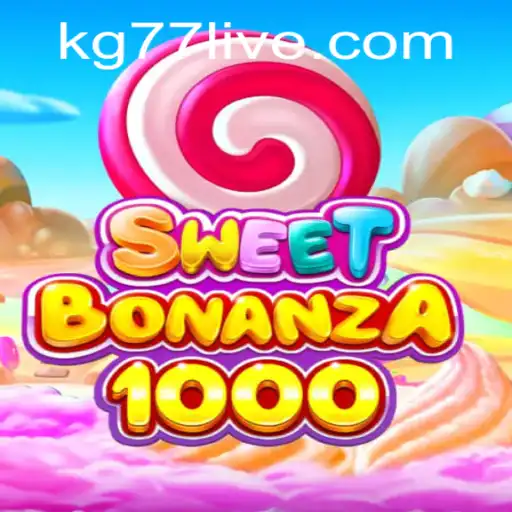 Discover the Exciting World of SweetBonanza1000 and KG77